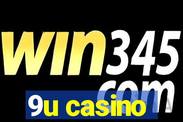 9u casino
